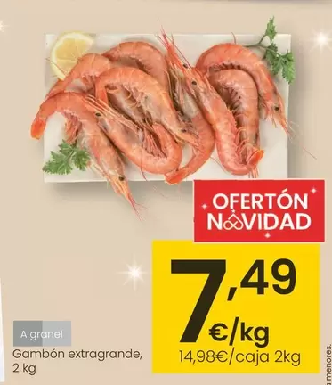 Oferta de Gambon Extragrande por 7,49€ en Eroski