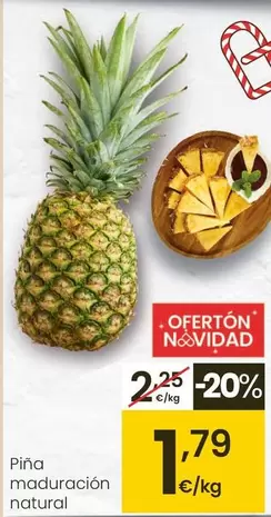 Oferta de Pina Maduracion Natural por 1,79€ en Eroski