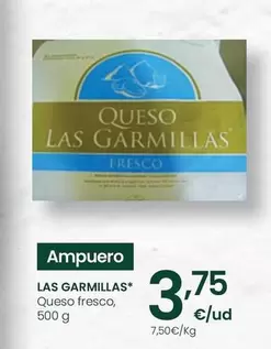 Oferta de Las Garmillas - Queso Fresco por 3,75€ en Eroski