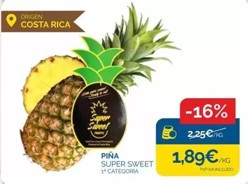 Oferta de Origen - Piña Super Sweet por 1,89€ en Supermercados La Despensa