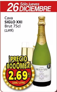 Oferta de Siglo - Cava Brut por 2,69€ en SPAR