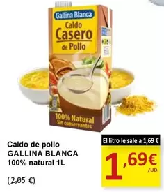 Oferta de Gallina Blanca - Caldo De Pollo 100% Natural por 1,69€ en SPAR