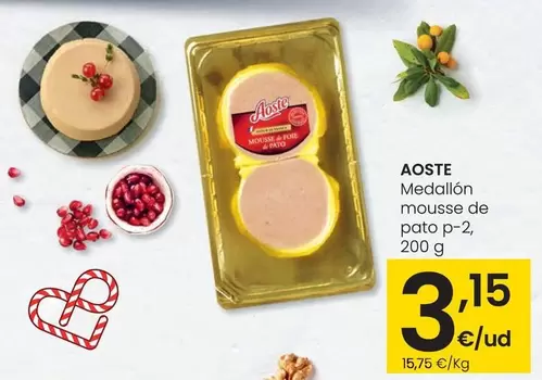 Oferta de Aoste - Medallon Mousse De Pato P-2 por 3,15€ en Eroski