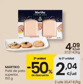 Oferta de Martiko - Pate De Pato Superior por 4,09€ en Eroski