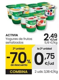 Oferta de Activia - Yogures De Frutas Senalizados por 2,49€ en Eroski