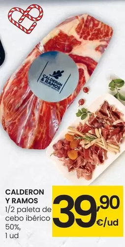 Oferta de Calderon Y Ramos - 1/2 Paleta De Cebo Iberico 50% por 39,9€ en Eroski