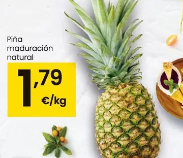 Oferta de Pina Maduracion Natural por 1,79€ en Eroski