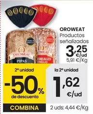 Oferta de Oroweat -  Productos Senalizados por 3,25€ en Eroski