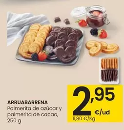 Oferta de Arruabarrena - Palmerita De Azucar Y Palmerita De Cacao por 2,95€ en Eroski