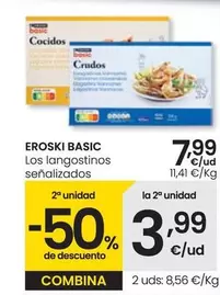 Oferta de Eroski Basic - Los Langostinos Senalizados por 7,99€ en Eroski