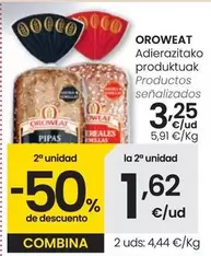 Oferta de Oroweat -  Productos Senalizados por 3,25€ en Eroski