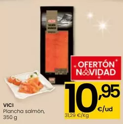 Oferta de VICI - Plancha Salmon por 10,95€ en Eroski