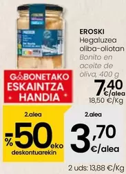 Oferta de Eroski - Bonito En Aceite De Oliva por 7,4€ en Eroski