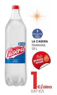 Oferta de La Casera - Gaseosa por 1€ en Eroski