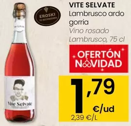 Oferta de Vite Selvate - Vino Rosado Lambrusco por 1,79€ en Eroski