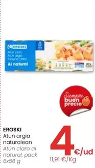 Oferta de Eroski - Atun Claro Al Natural por 4€ en Eroski