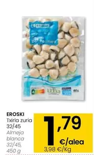 Oferta de Eroski - Almeja Blanca por 1,79€ en Eroski