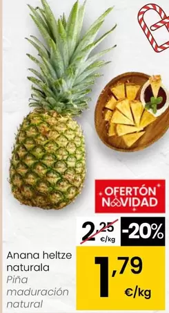 Oferta de Piña Maduración Natural por 1,79€ en Eroski