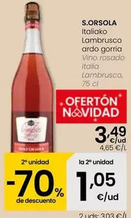 Oferta de S.Orsola - Vino Rosado Italia Lambrusco por 3,49€ en Eroski