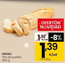 Oferta de Eroski - Pan De Pueblo por 1,39€ en Eroski