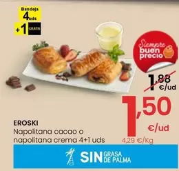 Oferta de Eroski - Napolitana Cacao O Napolitana Crema por 1,5€ en Eroski