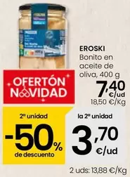 Oferta de Eroski - Bonito En Aceite De Oliva por 7,4€ en Eroski