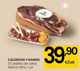 Oferta de Calderon Y Ramos - 1/2 Paleta De Cebo Ibérico 50% por 39,9€ en Eroski