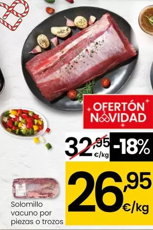 Oferta de Solomillo Vacuno Por Piezas O Trozos por 26,95€ en Eroski