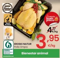 Oferta de Eroski Natur - Pollo Limpio por 3,95€ en Eroski