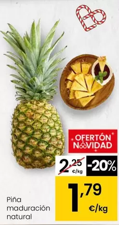 Oferta de Pina Maduracion Natural por 1,79€ en Eroski