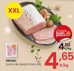 Oferta de Eroski - Lomo De Cerdo Trozo XXL por 4,65€ en Eroski