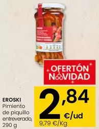 Oferta de Eroski - Pimiento De Piquillo Entreverado por 2,84€ en Eroski