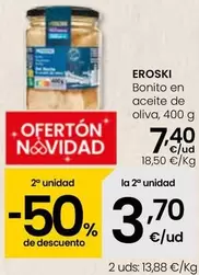 Oferta de Eroski - Bonito En Aceite De Oliva por 7,4€ en Eroski