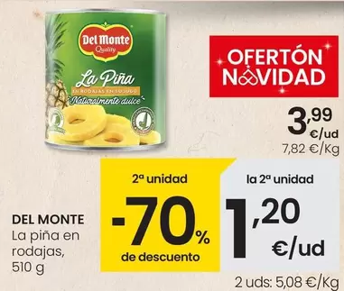 Oferta de Del Monte - La Pina En Rodajas por 3,99€ en Eroski