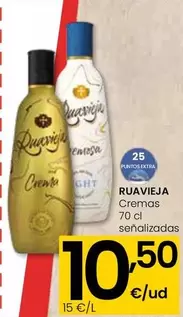 Oferta de Ruavieja - Cremas por 10,5€ en Eroski