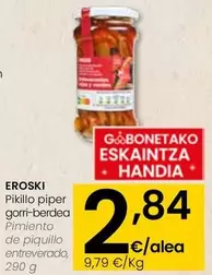 Oferta de Eroski - Pimiento De Piquillo Entreverado por 2,84€ en Eroski