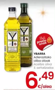 Oferta de Ybarra - Aceites Oliva por 6,49€ en Eroski