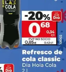 Oferta de Dia Hola Cola - Refresco De Cola Classic por 0,68€ en Dia