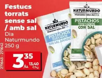 Oferta de Dia Naturmundo - Pistachos Tostados Sin Sal/Con Sal por 3,35€ en Dia