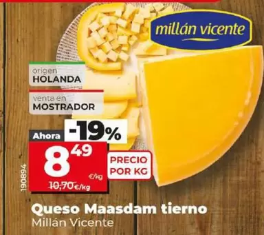 Oferta de Millán Vicente - Queso Massdam Tiento por 8,49€ en Dia