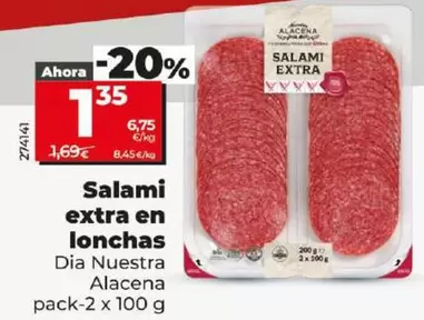 Oferta de Dia Nuestra Alacena - Salami Extra En Lonchas por 1,35€ en Dia