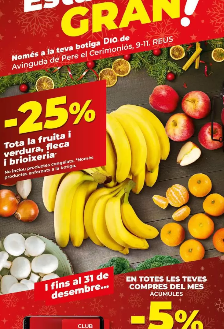 Oferta de Toda La Fruta Y Verdura, Panaderia Y Bolleria en Dia