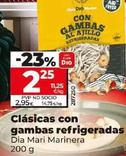 Oferta de Dia Mari Marinera - Clasicas Con Gambas Refrigeradas por 2,25€ en Dia