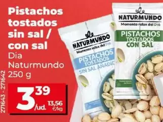 Oferta de Pistachos Tostados Sin Sal / Con Sal por 3,35€ en Dia