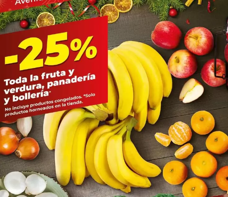 Oferta de Toda La Fruta Y Verdura, Panaderia Y Bolleria en Dia