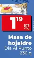 Oferta de Dia Al Punto -  Masa De Hojaldre  por 1,19€ en Dia