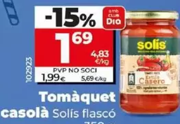 Oferta de Solís - Tomate Casero por 1,69€ en Dia