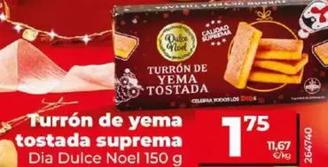 Oferta de Dia Dulce Noel - Turron De Yema Tostada Suprema por 1,75€ en Dia