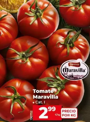 Oferta de Tomate Maravilla por 2,99€ en Dia