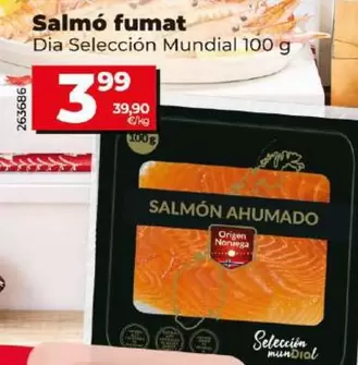 Oferta de Dia Seleccion Mundial - Salmon Ahumado por 3,99€ en Dia